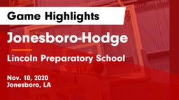 Jonesboro-Hodge  vs Lincoln Preparatory School Game Highlights - Nov. 10, 2020