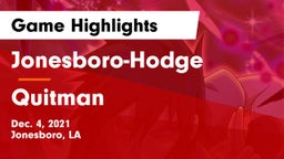 Jonesboro-Hodge  vs Quitman  Game Highlights - Dec. 4, 2021