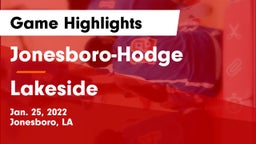 Jonesboro-Hodge  vs Lakeside  Game Highlights - Jan. 25, 2022