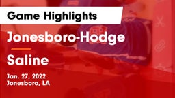 Jonesboro-Hodge  vs Saline Game Highlights - Jan. 27, 2022