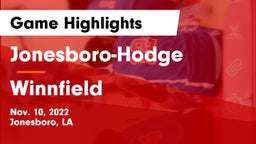 Jonesboro-Hodge  vs Winnfield  Game Highlights - Nov. 10, 2022