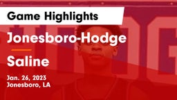 Jonesboro-Hodge  vs Saline Game Highlights - Jan. 26, 2023