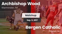 Matchup: Archbishop Wood High vs. Bergen Catholic  2017