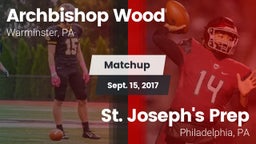 Matchup: Archbishop Wood High vs. St. Joseph's Prep  2017
