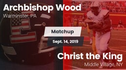 Matchup: Archbishop Wood High vs. Christ the King  2019