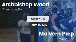 Matchup: Archbishop Wood High vs. Malvern Prep  2020