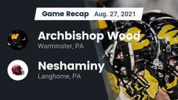 Recap: Archbishop Wood  vs. Neshaminy  2021
