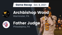 Recap: Archbishop Wood  vs. Father Judge  2021