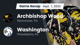 Recap: Archbishop Wood  vs. Washington  2023