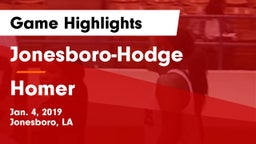 Jonesboro-Hodge  vs Homer  Game Highlights - Jan. 4, 2019