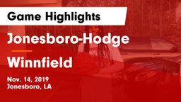Jonesboro-Hodge  vs Winnfield  Game Highlights - Nov. 14, 2019