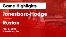 Jonesboro-Hodge  vs Ruston  Game Highlights - Jan. 3, 2020
