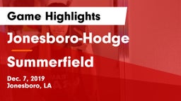 Jonesboro-Hodge  vs Summerfield  Game Highlights - Dec. 7, 2019