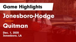 Jonesboro-Hodge  vs Quitman  Game Highlights - Dec. 1, 2020