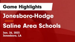 Jonesboro-Hodge  vs Saline Area Schools Game Highlights - Jan. 26, 2023