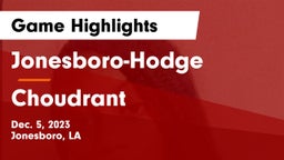 Jonesboro-Hodge  vs Choudrant  Game Highlights - Dec. 5, 2023