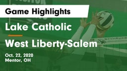 Lake Catholic  vs West Liberty-Salem  Game Highlights - Oct. 22, 2020