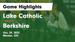 Lake Catholic  vs Berkshire  Game Highlights - Oct. 29, 2022