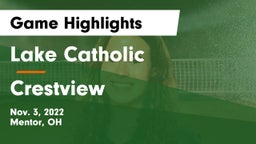Lake Catholic  vs Crestview  Game Highlights - Nov. 3, 2022