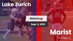 Matchup: Lake Zurich High vs. Marist  2019