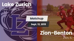 Matchup: Lake Zurich High vs. Zion-Benton  2019