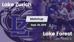 Matchup: Lake Zurich High vs. Lake Forest  2019