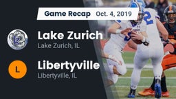 Recap: Lake Zurich  vs. Libertyville  2019