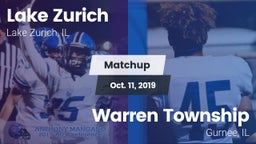 Matchup: Lake Zurich High vs. Warren Township  2019