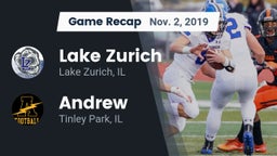 Recap: Lake Zurich  vs. Andrew  2019