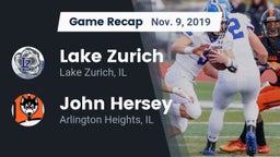 Recap: Lake Zurich  vs. John Hersey  2019