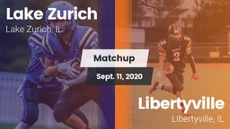 Matchup: Lake Zurich High vs. Libertyville  2020