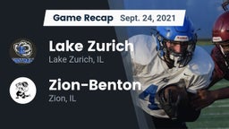 Recap: Lake Zurich  vs. Zion-Benton  2021