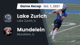 Recap: Lake Zurich  vs. Mundelein  2021