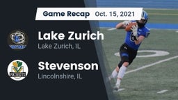 Recap: Lake Zurich  vs. Stevenson  2021