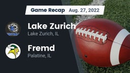 Recap: Lake Zurich  vs. Fremd  2022