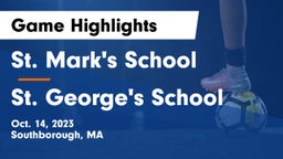 St. Mark's School vs St. George's School Game Highlights - Oct. 14, 2023