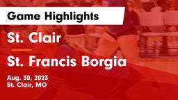 St. Clair  vs St. Francis Borgia  Game Highlights - Aug. 30, 2023