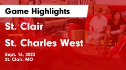 St. Clair  vs St. Charles West  Game Highlights - Sept. 16, 2023
