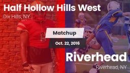 Matchup: Half Hollow Hills vs. Riverhead  2016