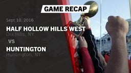 Recap: Half Hollow Hills West  vs. Huntington  2016