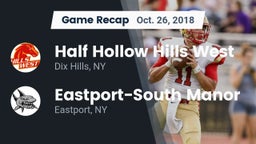 Recap: Half Hollow Hills West  vs. Eastport-South Manor  2018