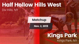 Matchup: Half Hollow Hills vs. Kings Park   2019