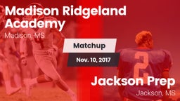 Matchup: Madison Ridgeland vs. Jackson Prep  2017