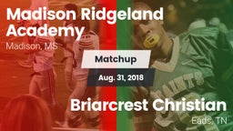 Matchup: Madison Ridgeland vs. Briarcrest Christian  2018