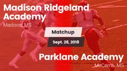 Matchup: Madison Ridgeland vs. Parklane Academy  2018