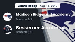 Recap: Madison Ridgeland Academy vs. Bessemer Academy  2019
