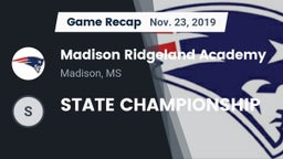 Recap: Madison Ridgeland Academy vs. STATE CHAMPIONSHIP 2019