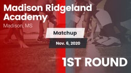 Matchup: Madison Ridgeland vs. 1ST ROUND 2020
