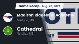 Recap: Madison Ridgeland Academy vs. Cathedral  2021