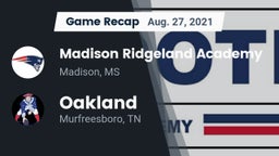 Recap: Madison Ridgeland Academy vs. Oakland  2021